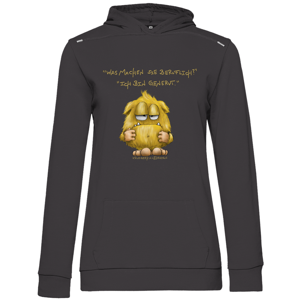 Damen Hoodie, Kruegerhausdesign Monster mit Spruch, Was machen Sie beruflich? Ich bin genervt... #110hell