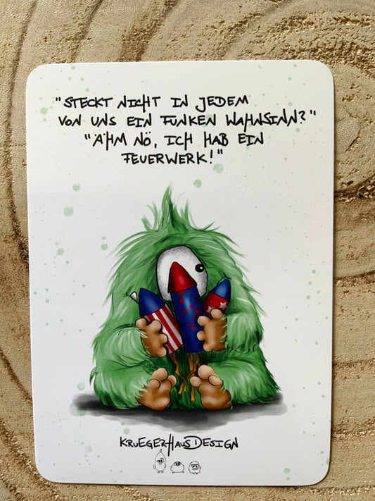 Postkarte Monster Kruegerhausdesign  " Steckt nicht in jedem von uns ein Funken..."