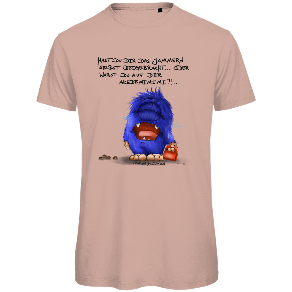 Herren Premium Bio T-Shirt, Kruegerhausdesign Monster Spruch, schwarze Schrift, Hast du das Jammern ... #144