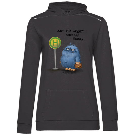 Damen Hoodie, Kruegerhausdesign Monster Spruch, schwarze Schrift, Auf zur Arbeit. #168