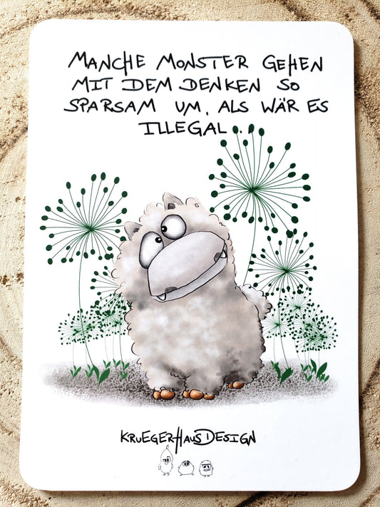 Postkarte Monster Kruegerhausdesign mit Spruch " Manche Monster gehen mit ..." Nr. 1