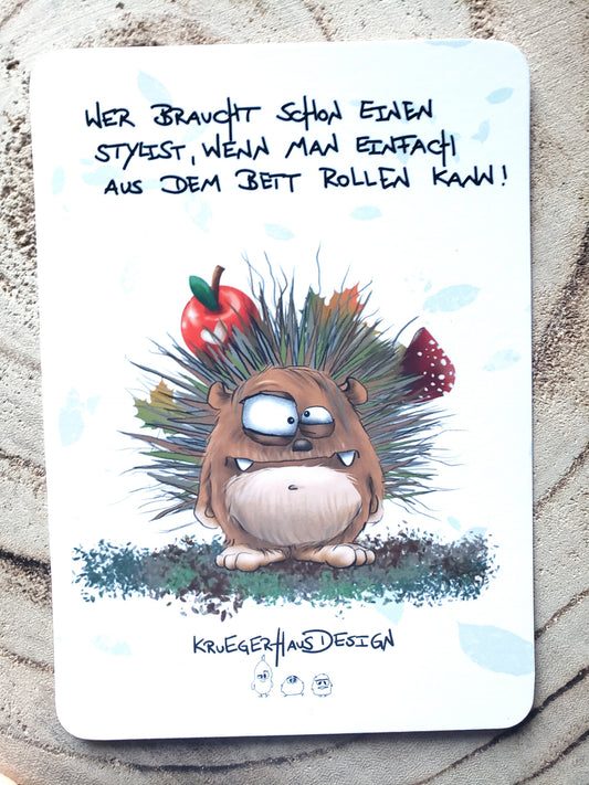 Postkarte Monster Kruegerhausdesign  "Wer braucht schon einen Stylist..."