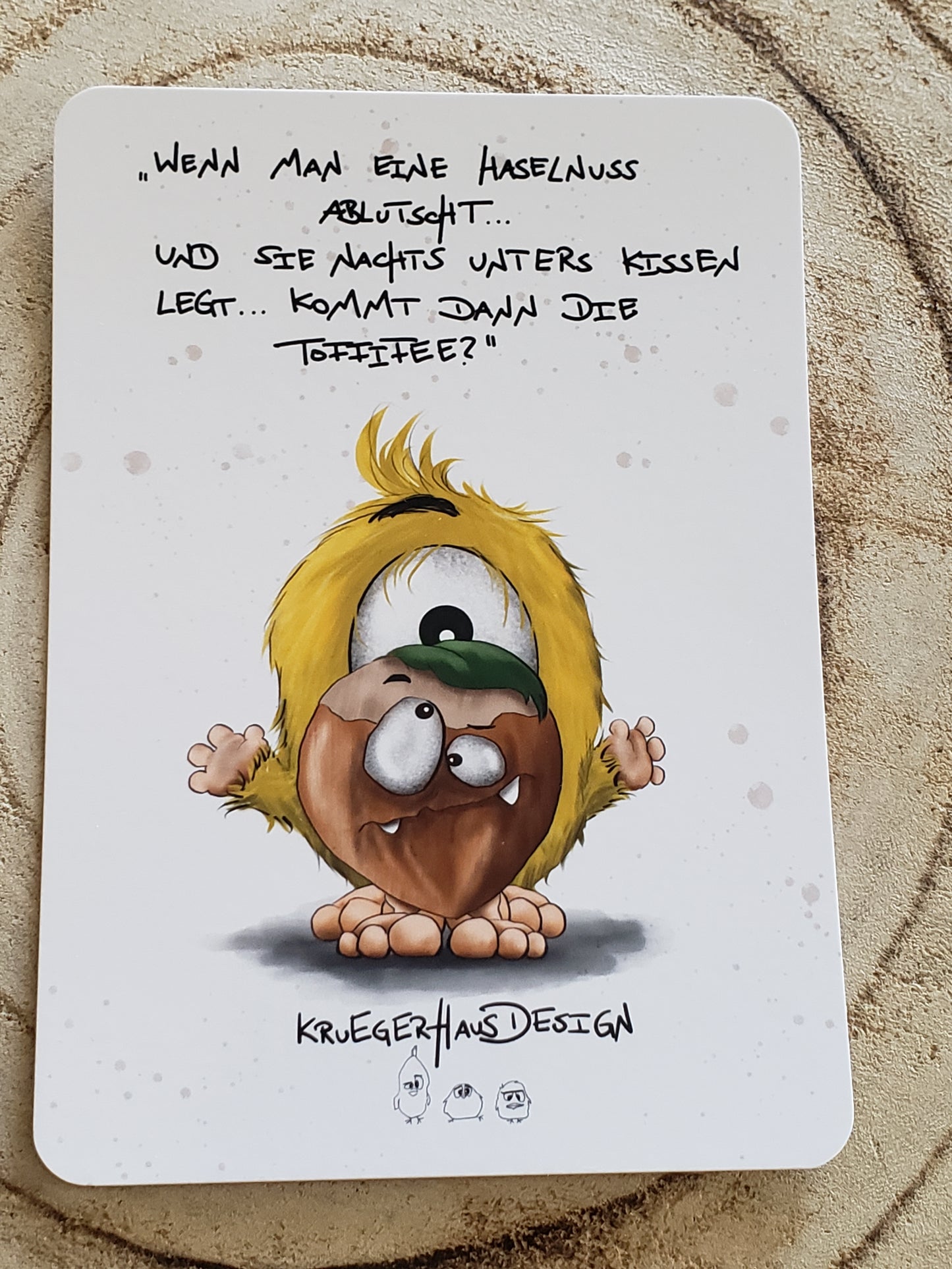 Postkarte Monster Kruegerhausdesign mit Spruch "Wenn man eine Haselnuss..."