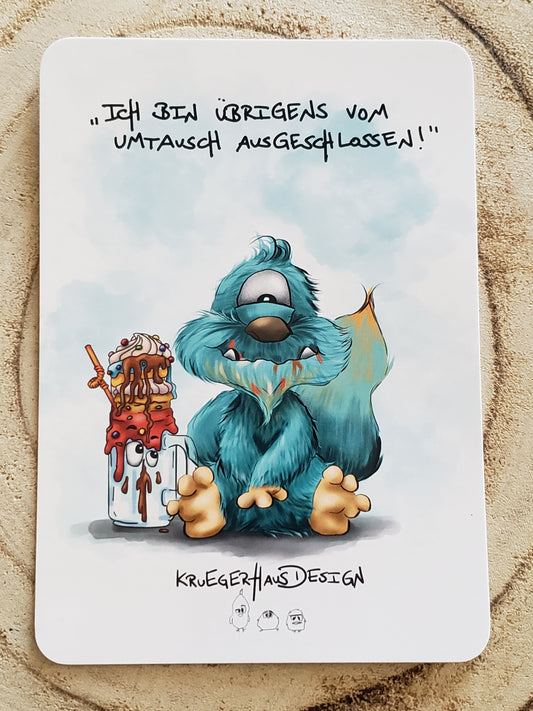Postkarte Monster Kruegerhausdesign mit Spruch "Ich bin übrigens vom Umtausch..."