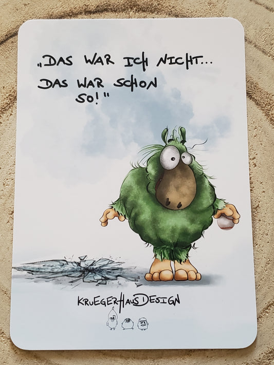 Postkarte Monster Kruegerhausdesign  " Das war ich nicht..."