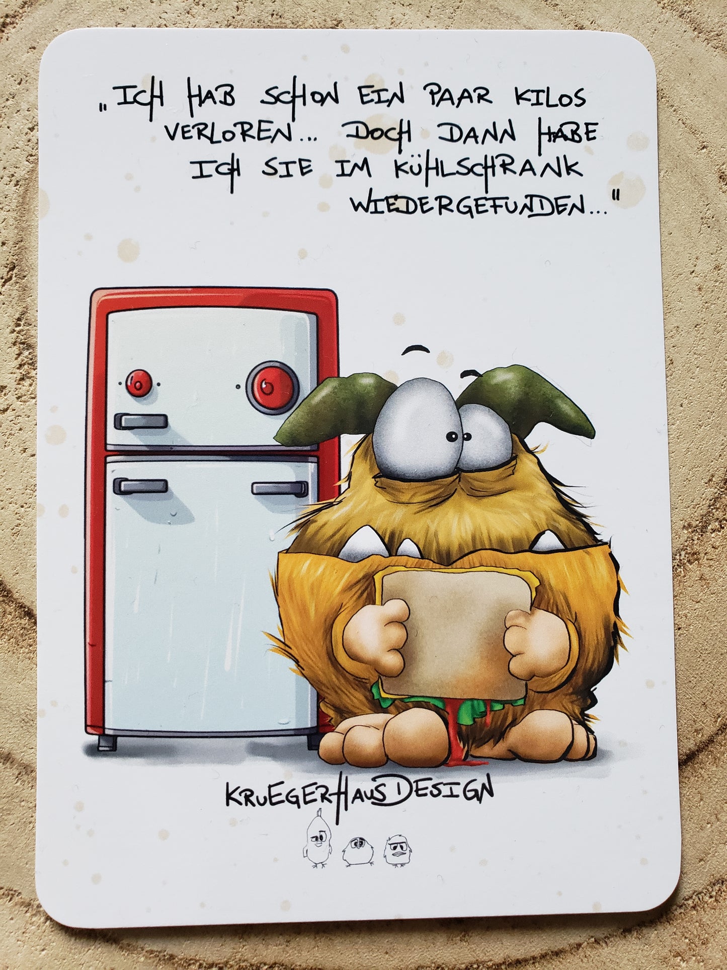 Postkarte Monster Kruegerhausdesign  "Ich hab schon ein paar Kilos..."