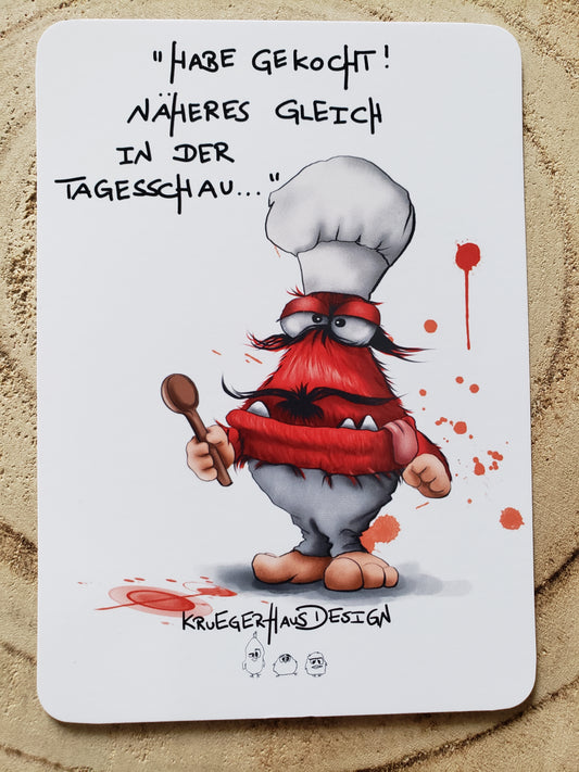 Postkarte Monster Kruegerhausdesign  "Habe gekocht..."