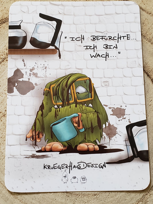 Postkarte Kruegerhausdesign Monster mit Spruch, Ich befürchte... ich bin wach...