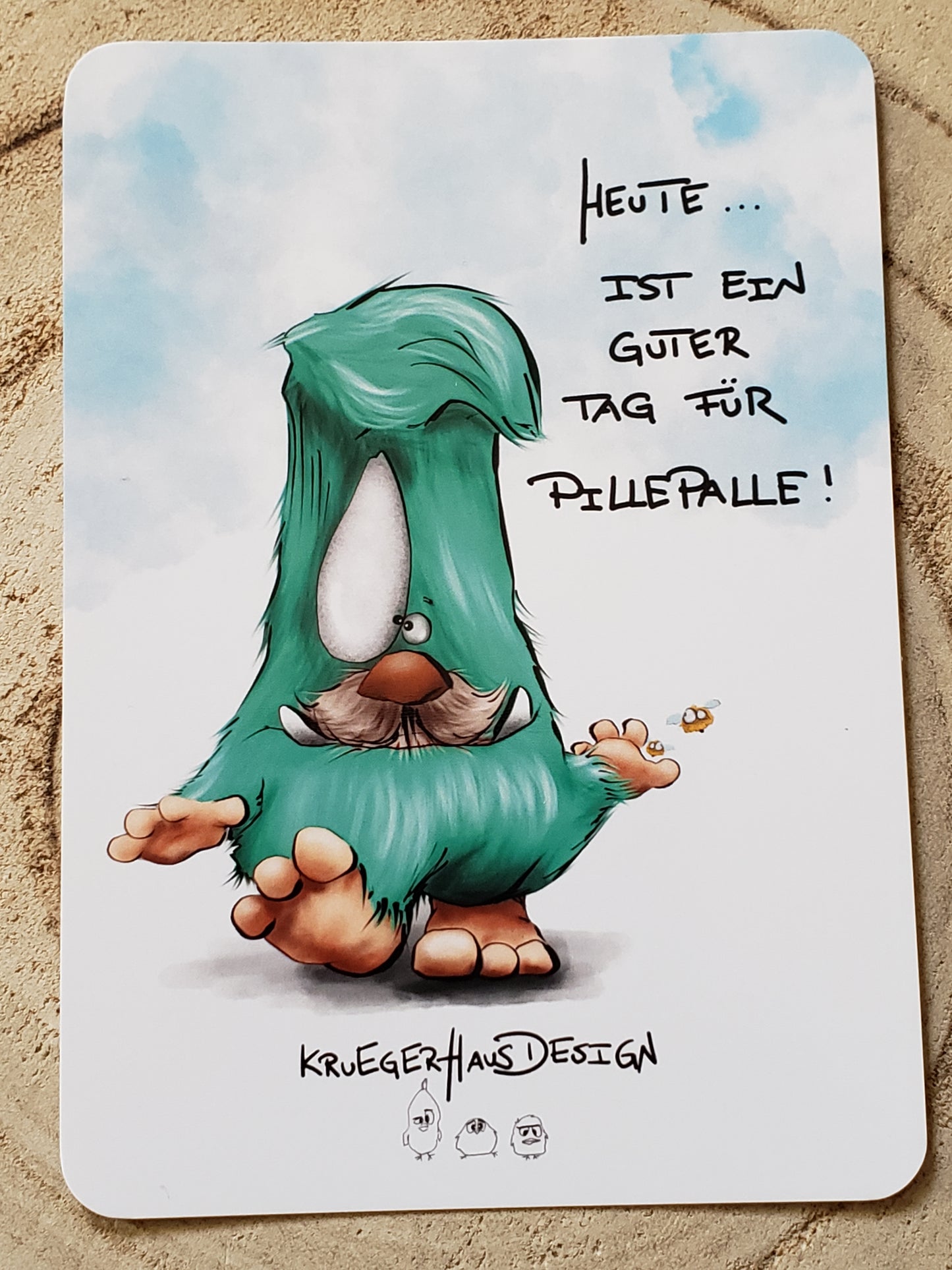 Postkarte Kruegerhausdesign Monster mit Spruch, Heite... ist ein guter Tag für PillePalle!