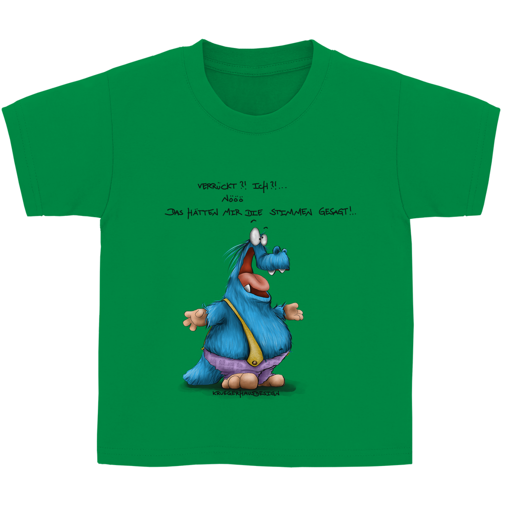 Kinder Basic T-Shirt Kruegerhausdesign Monster Spruch „Verrückt?!“… 300