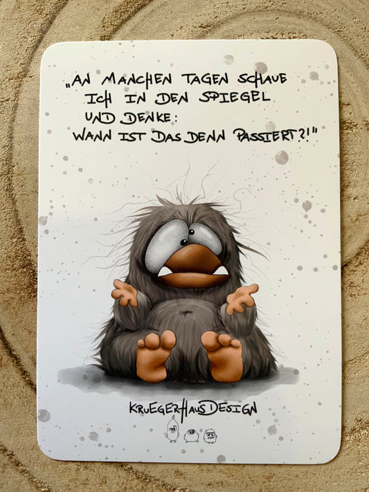 Postkarte Monster Kruegerhausdesign  "An manchen Tagen schaue ich in den..."