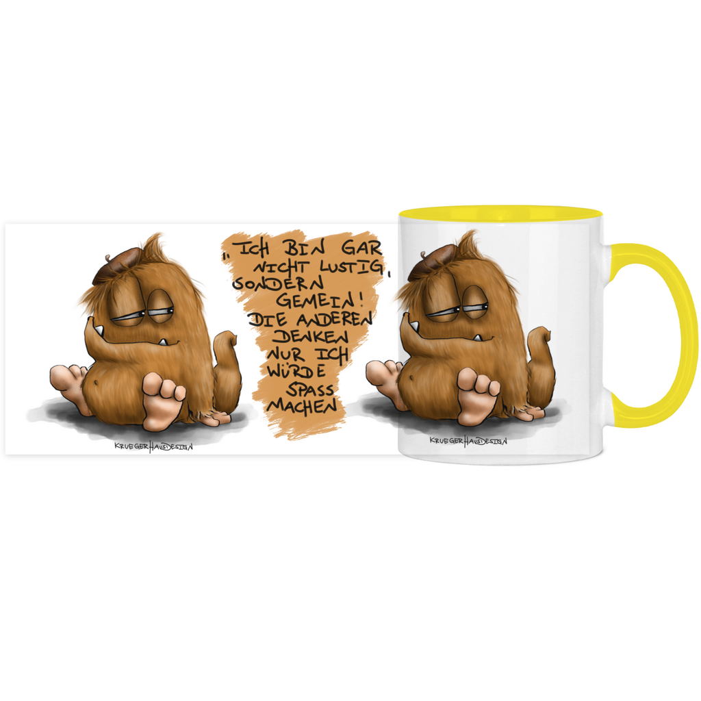 Tasse, Kaffeetasse, Teetasse, Kruegerhausdesign Monster mit Spruch, zweifarbig, 2. Variante, Ich bin gar nicht lustig...