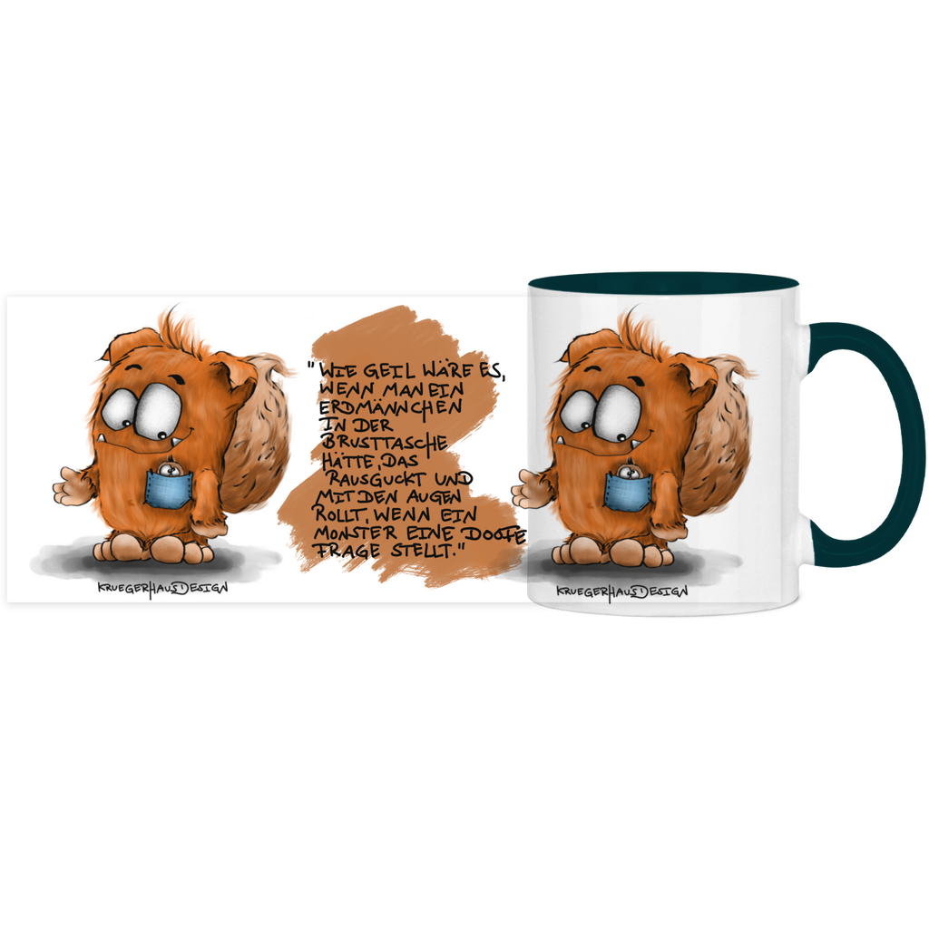 Tasse, Kaffeetasse, Teetasse, Kruegerhausdesign Monster mit Spruch, zweifarbig, 2. Variante, Wie geil wäre es...