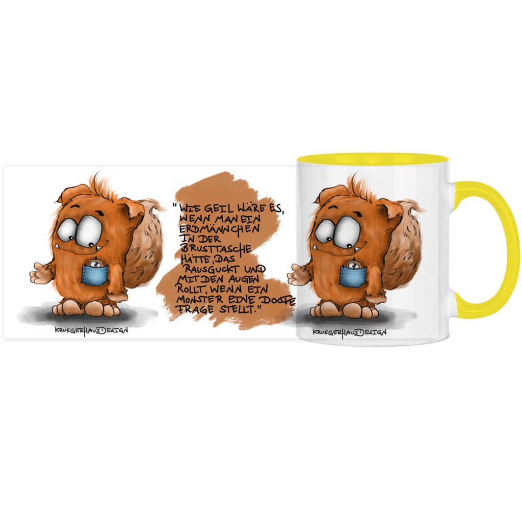 Tasse, Kaffeetasse, Teetasse, Kruegerhausdesign Monster mit Spruch, zweifarbig, 2. Variante, Wie geil wäre es...