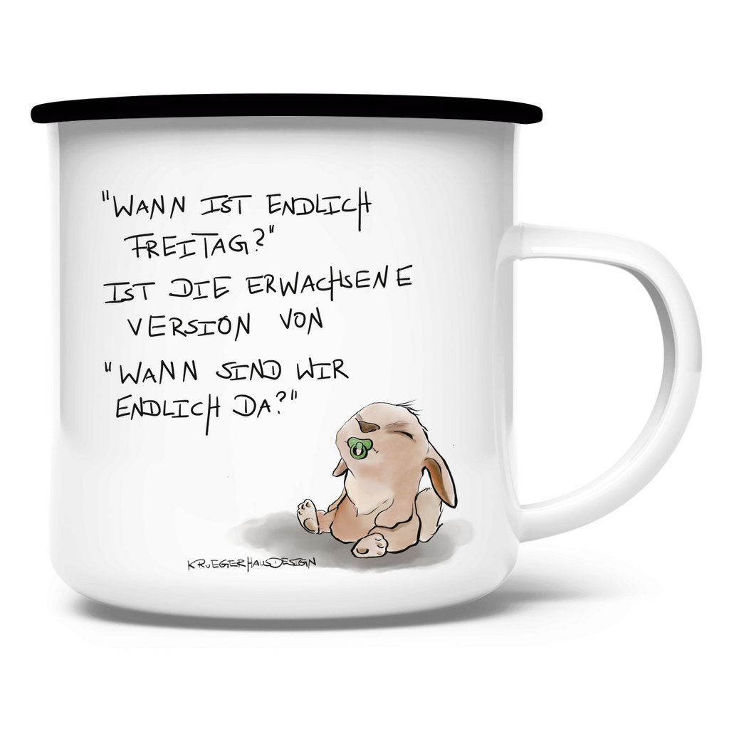 Emaille Tasse, Outdoor, Camping, Kruegerhausdesign Monster mit Spruch, Was ist endlich Freitag?" #63