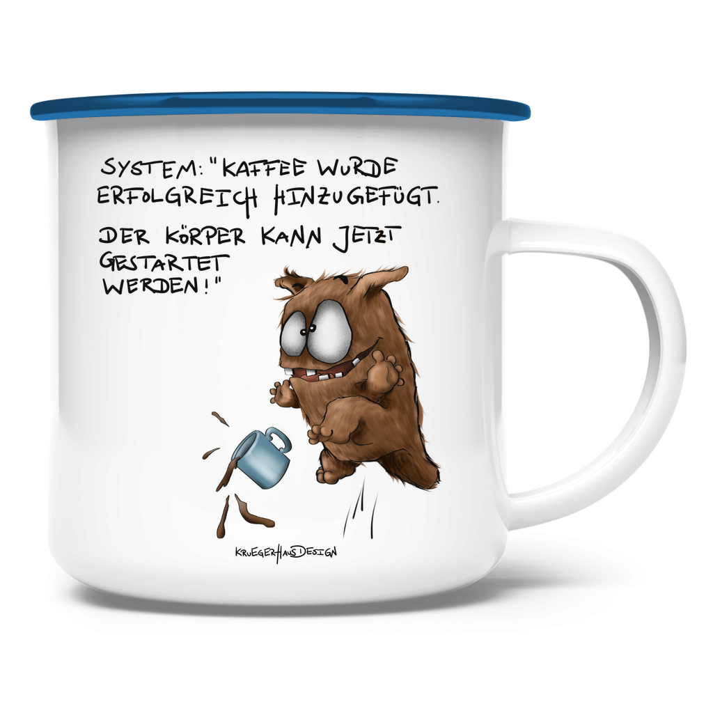 Emaille Tasse, Outdoor, Camping, Kruegerhausdesign mit Monster und Spruch, System: Kaffee wurde... #21