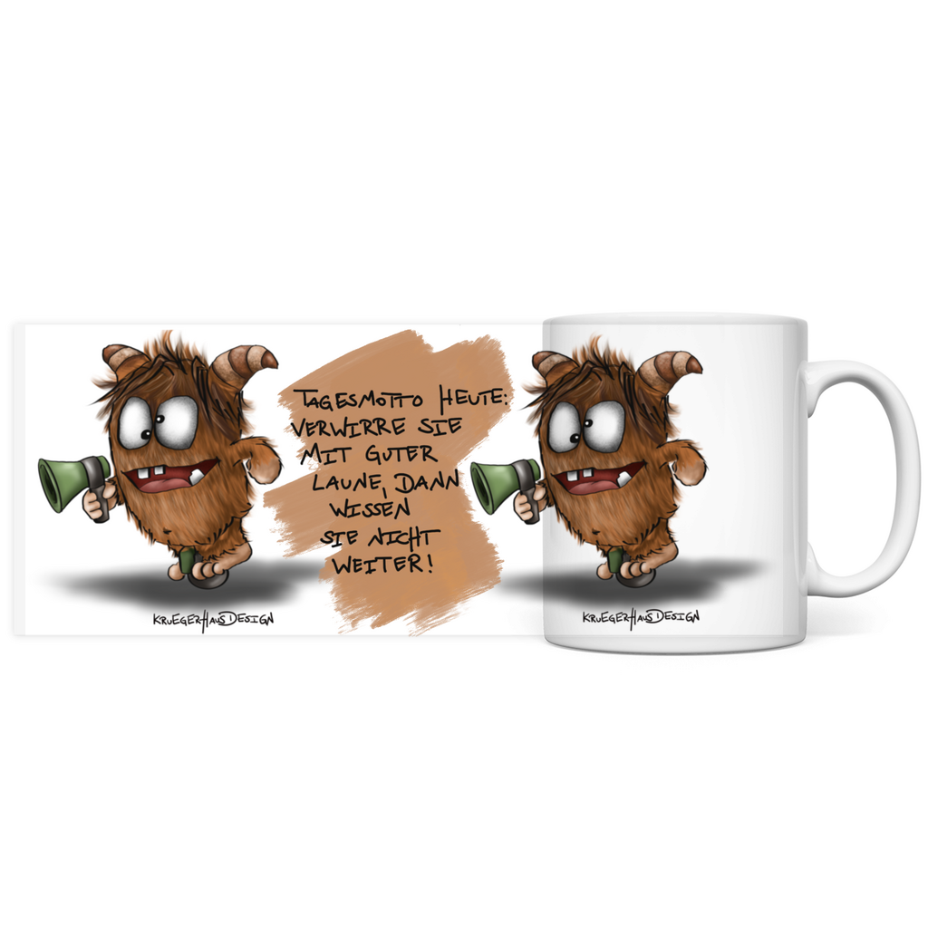 Tasse, Kaffeetasse, Teetasse, Kruegerhausdesign Monster mit Spruch, 2. Variante, Tagesmotto heute: Verwirre Sie mit...