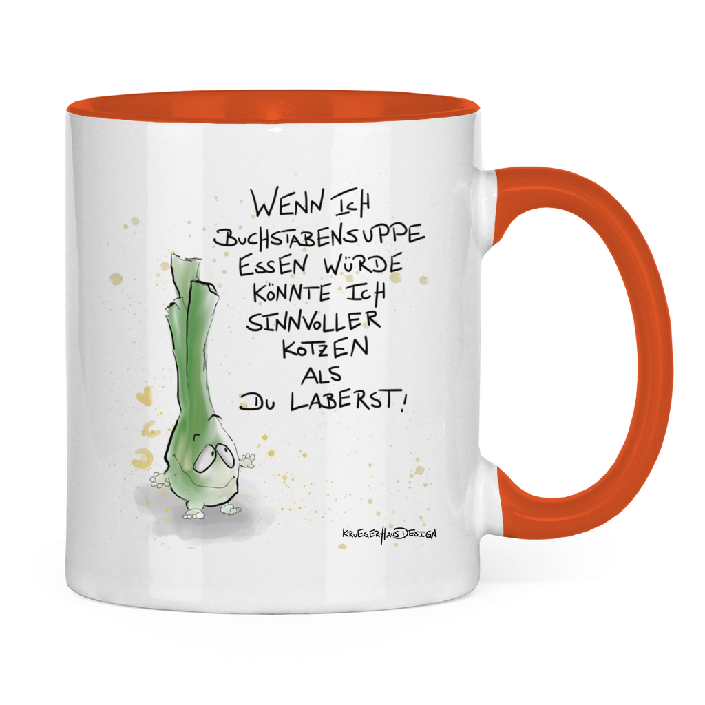 Tasse zweifarbig, Kaffeetasse, Teetasse, Kruegerhausdesign Monster mit Spruch, Wenn ich Buchstabensuppe essen würde... #9