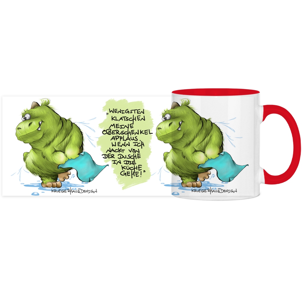 Tasse, Kaffeetasse, Teetasse, zweifarbig, Kruegerhausdesign Monster mit Spruch, 2. Variante, Wenigstens klatschen meine Oberschenkel...