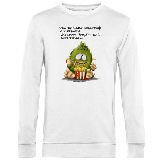 Herren Premium Bio Sweatshirt,  dunkle Schrift. Kruegerhausdesign Monster Spruch, Also eigentlich wurde ich...  297