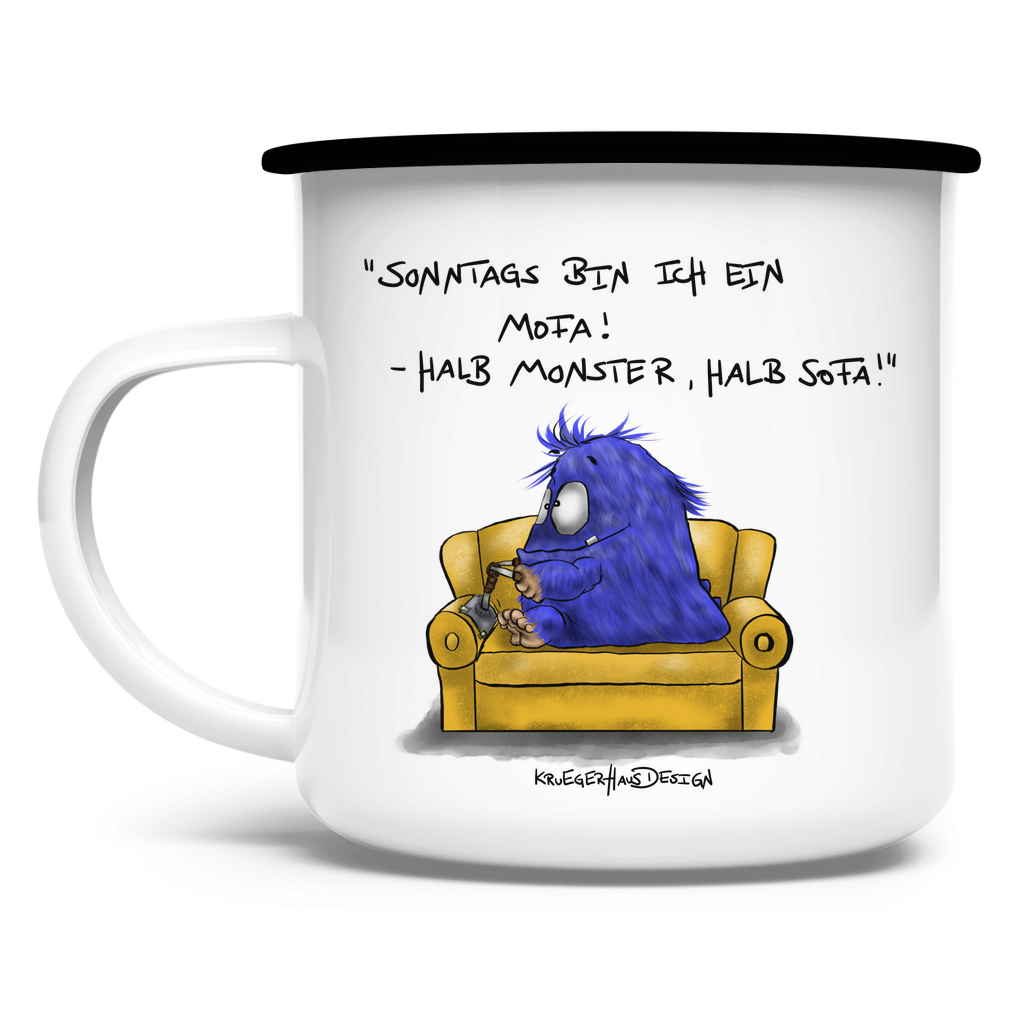 Emaille Tasse, Outdoor, Camping, Kruegerhausdesign Monster mit Spruch, Sonntags bin ich ein Mofa!... #15