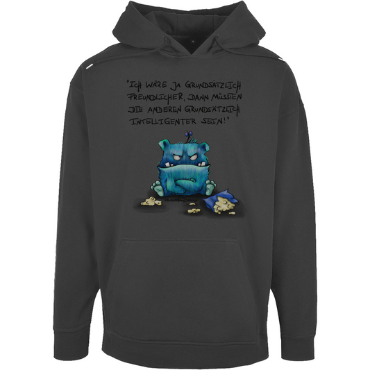 Unisex Oversize Hoodie, Kapuzenpullover, Kruegerhausdesign mit Monster und Spruch, Ich wäre ja grundsätzlich... #34