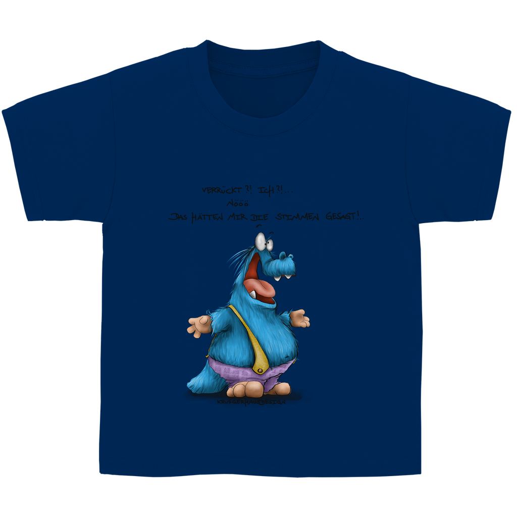 Kinder Basic T-Shirt Kruegerhausdesign Monster Spruch „Verrückt?!“… 300