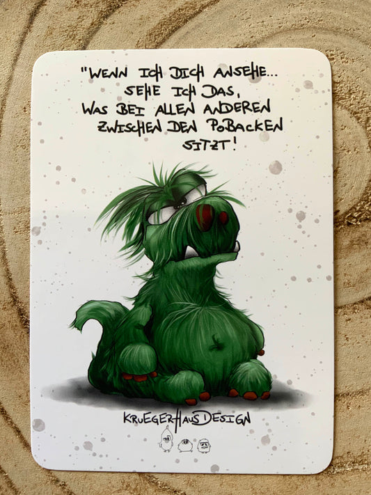 Postkarte Monster Kruegerhausdesign  "Wenn ich dich ansehe... sehe ich das..."