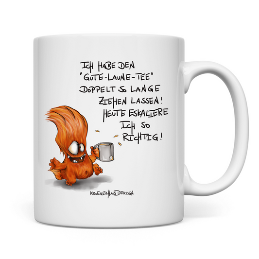 Tasse, Kaffeetasse, Teetasse, Kruegerhausdesign Monster mit Spruch, Ich habe den Gute-Laune-Tee...  #45