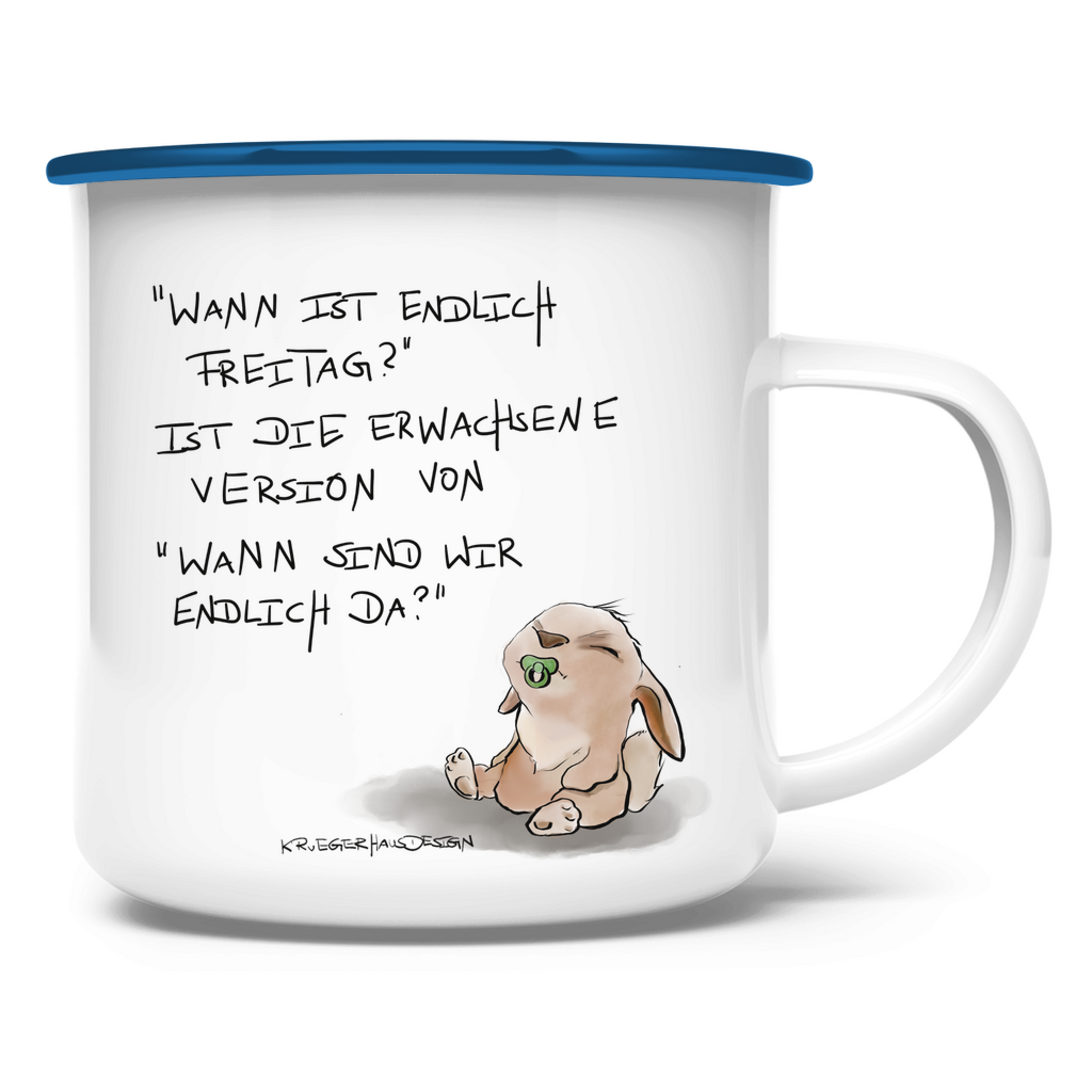 Emaille Tasse, Outdoor, Camping, Kruegerhausdesign Monster mit Spruch, Was ist endlich Freitag?" #63