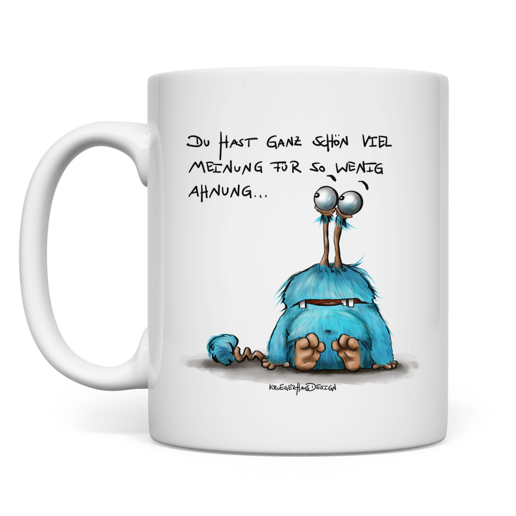 Tasse, Kaffeetasse, Teetasse, Kruegerhausdesign Monster mit Spruch, Du hast ganz schön viel... #20