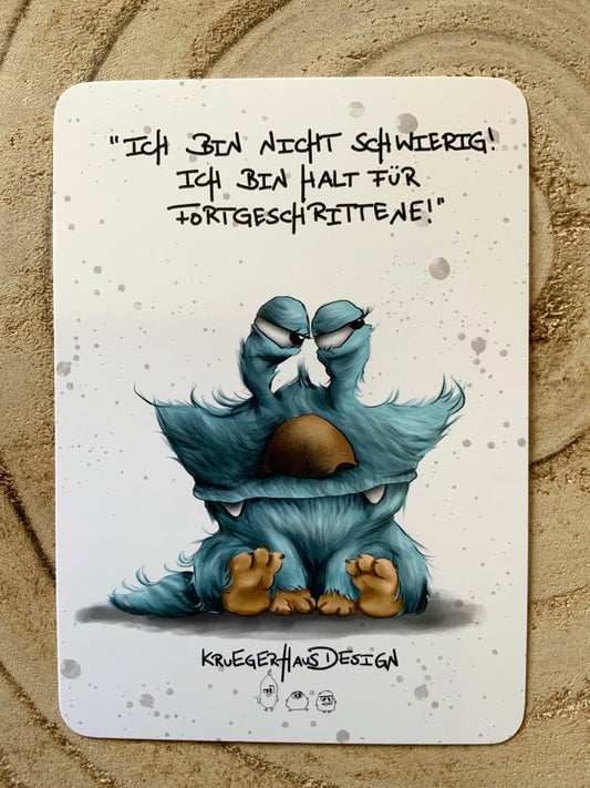 Postkarte Monster Kruegerhausdesign  "Ich bin nicht schwierig!"