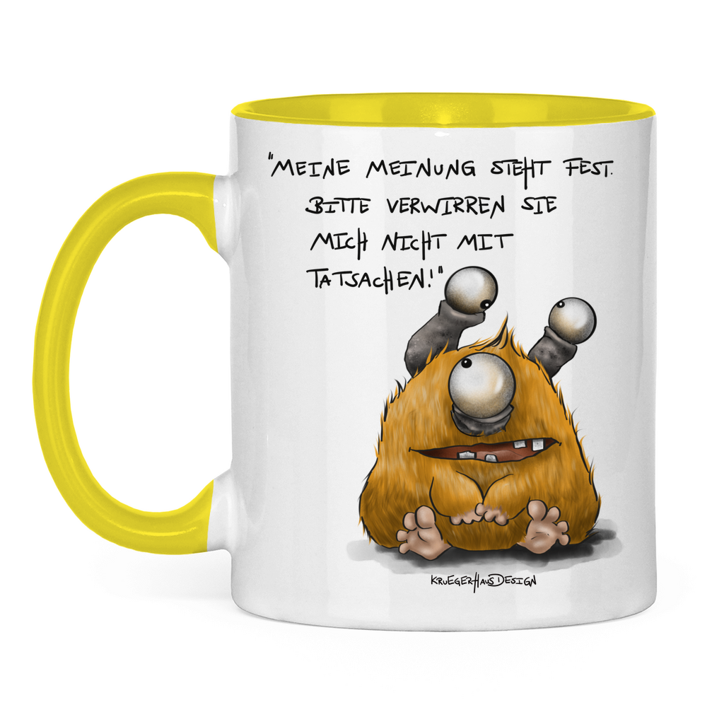 Tasse zweifarbig, Kaffeetasse, Teetasse, Kruegerhausdesign Monster mit Spruch, Meine Meinung steht fest!... #18