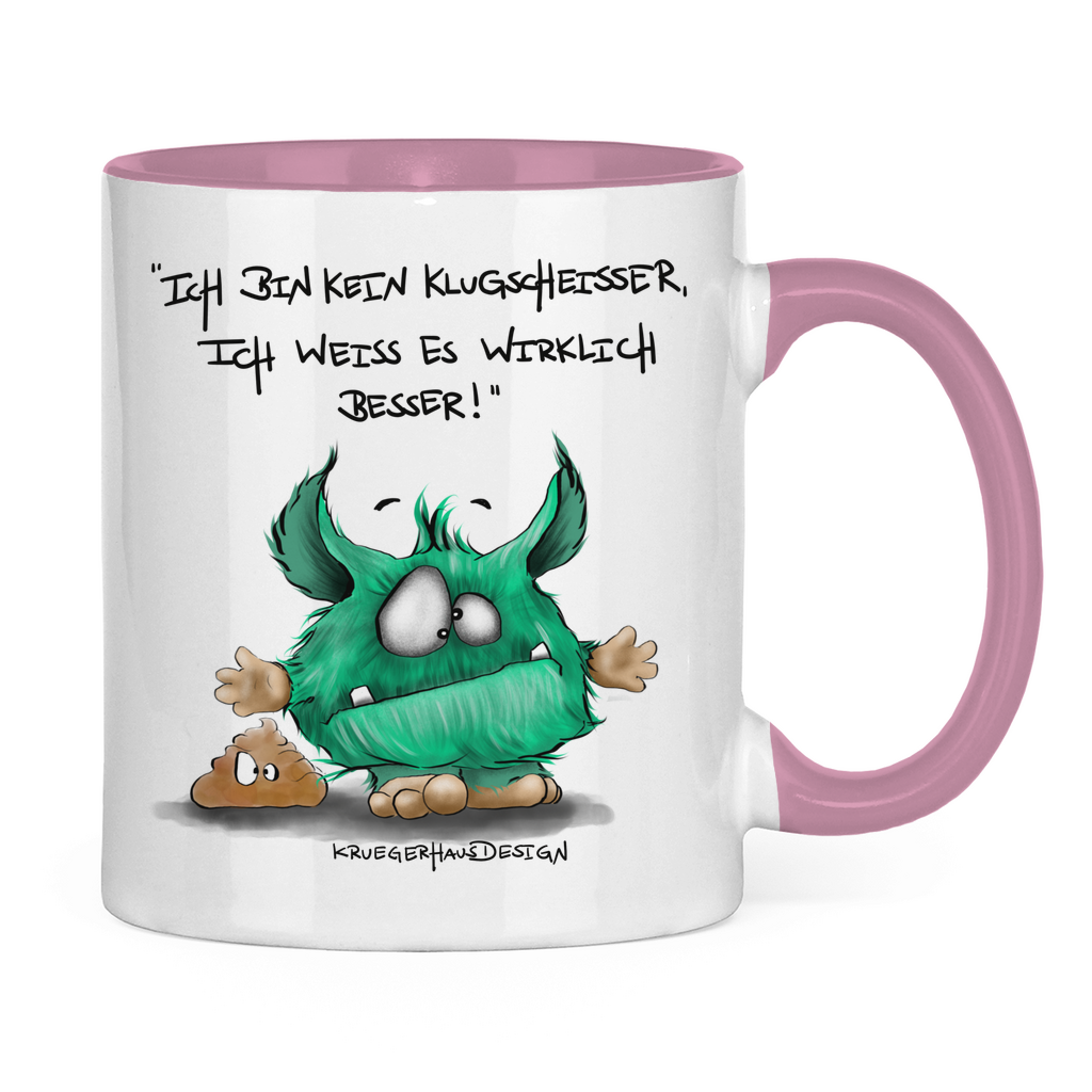 Tasse zweifarbig, Kaffeetasse, Teetasse, Kruegerhausdesign Monster mit Spruch, Ich bin kein Klugscheisser... #80