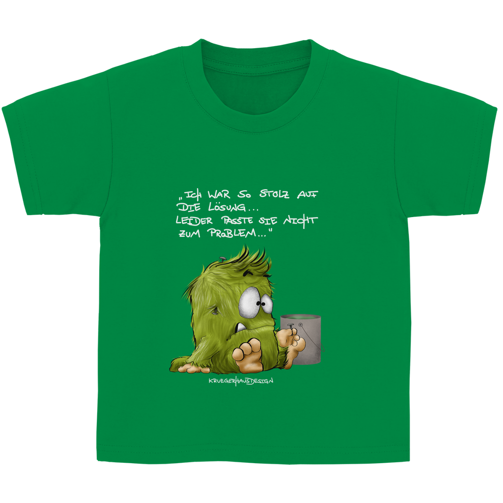 Kinder Basic T-Shirt, Kruegerhausdesign Monster mit Spruch, helle Schrift, Ich war so stolz auf die Lösung, 298A