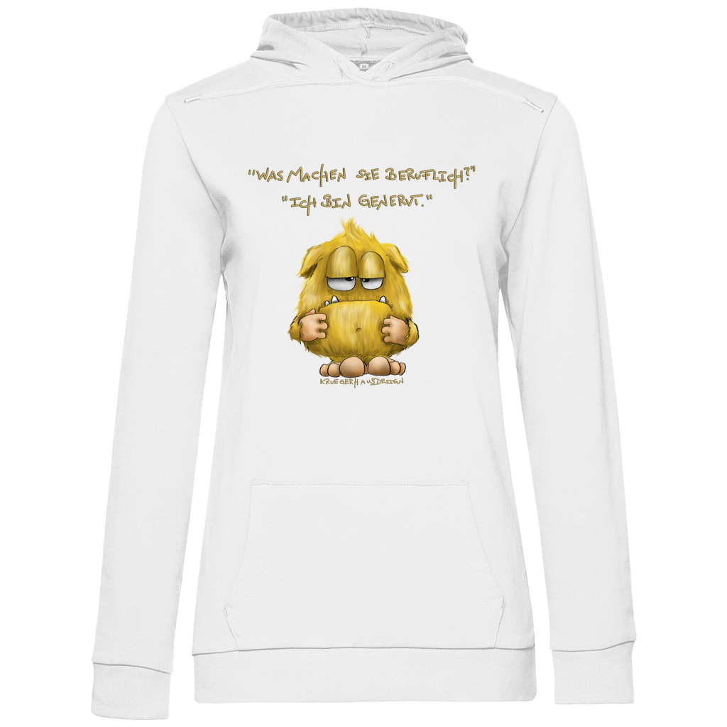 Damen Hoodie, Kruegerhausdesign Monster mit Spruch, Was machen Sie beruflich? Ich bin genervt... #110hell