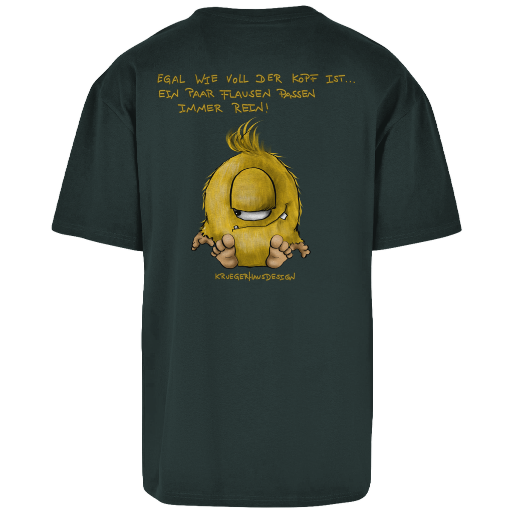 Oversize T-Shirt, Kruegerhausdesign Monster mit Spruch, Egal wie voll der Kopf ist, ein paar Flause... #79helluni