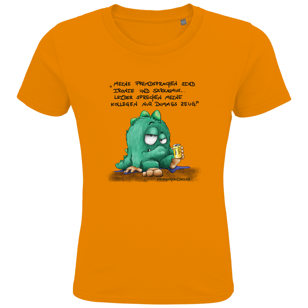 Kids Premium Bio T-Shirt, Meine Fremdsprachen sind Ironie und Sarkasmus. Leider sprechen meine Kollegen nur dummes Zeug!