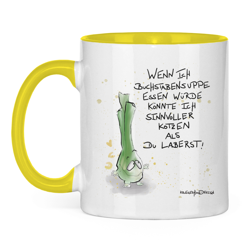 Tasse zweifarbig, Kaffeetasse, Teetasse, Kruegerhausdesign Monster mit Spruch, Wenn ich Buchstabensuppe essen würde... #9
