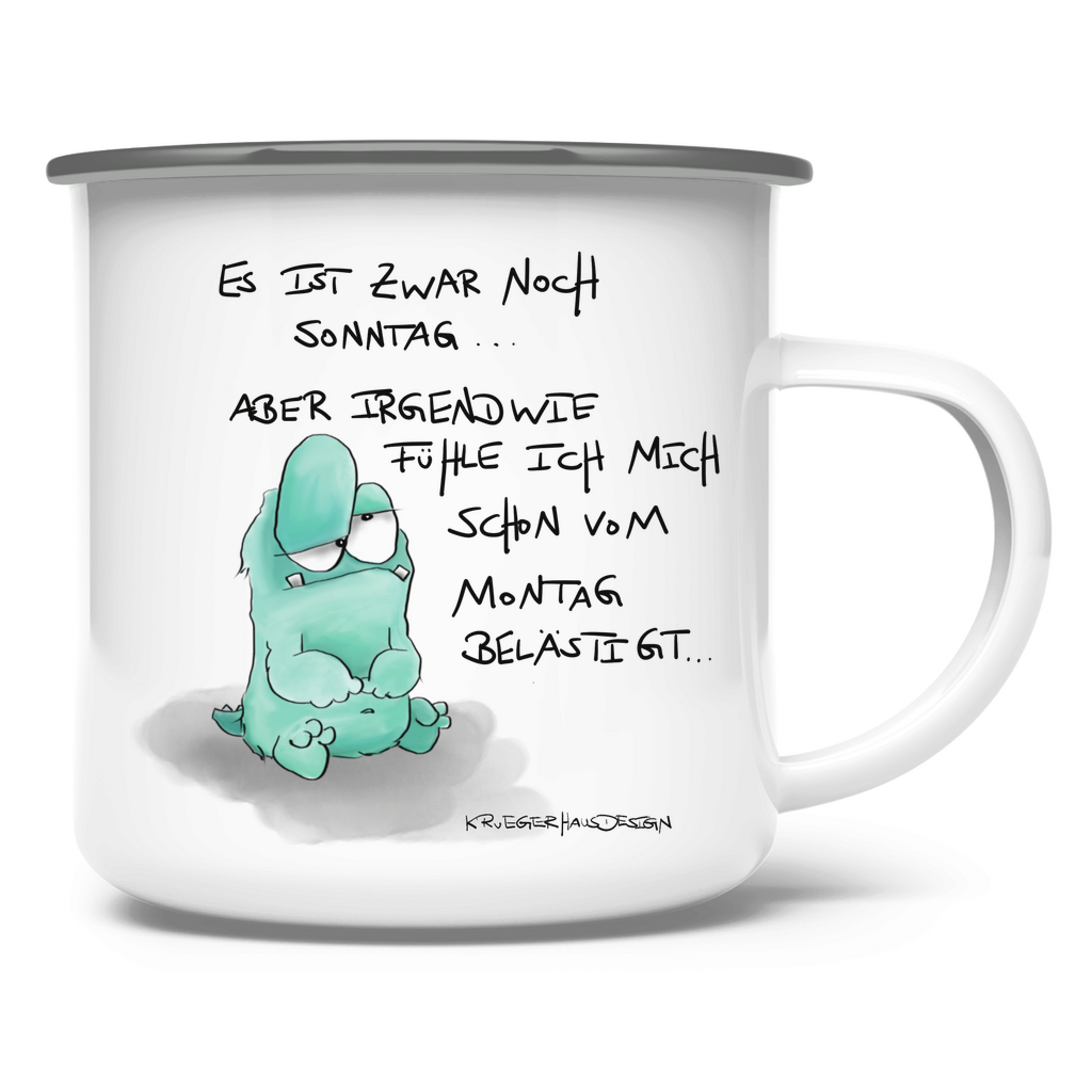 Emaille Tasse, Outdoor, Camping, Kruegerhausdesign Monster mit Spruch, Es ist zwar noch Sonntag... #57