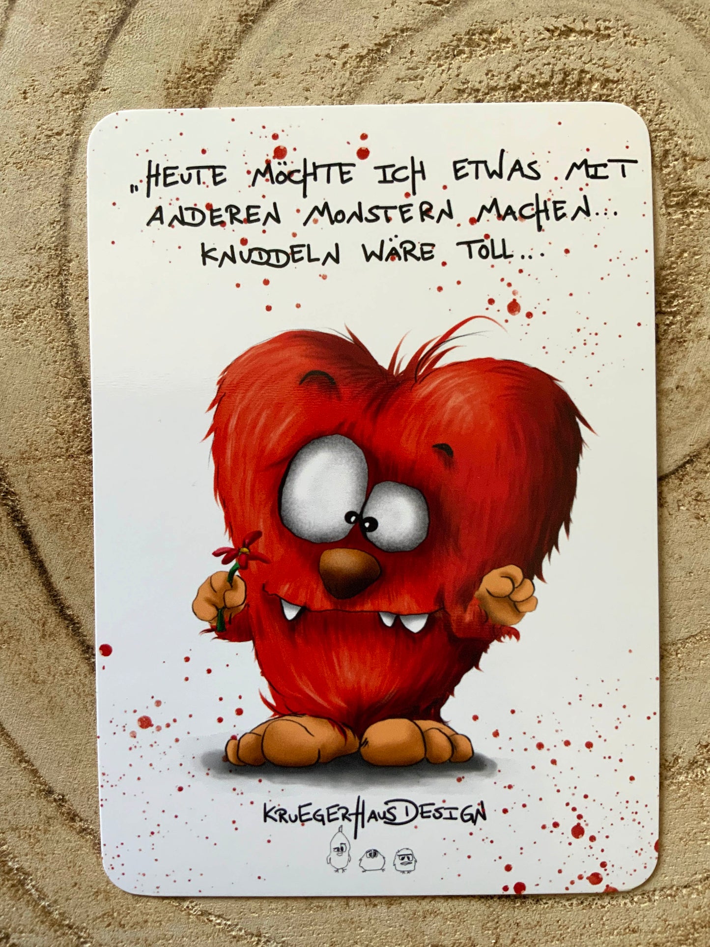 Postkarte Monster Kruegerhausdesign  "Heute möcte ich etwas mit...Knuddeln..."