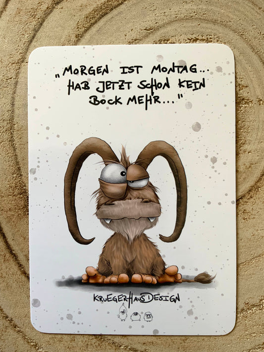 Postkarte Monster Kruegerhausdesign  "Morgen ist Montag... Hab jetzt schon"