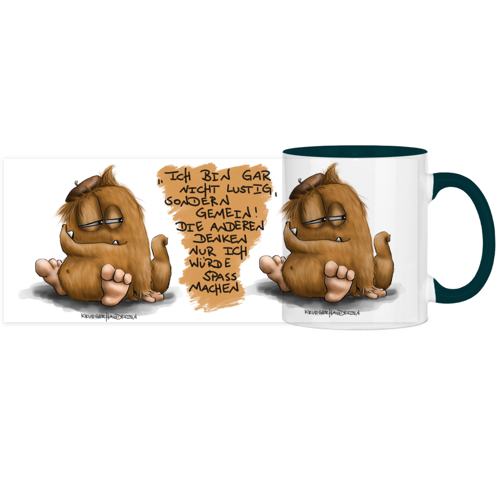 Tasse, Kaffeetasse, Teetasse, Kruegerhausdesign Monster mit Spruch, zweifarbig, 2. Variante, Ich bin gar nicht lustig...