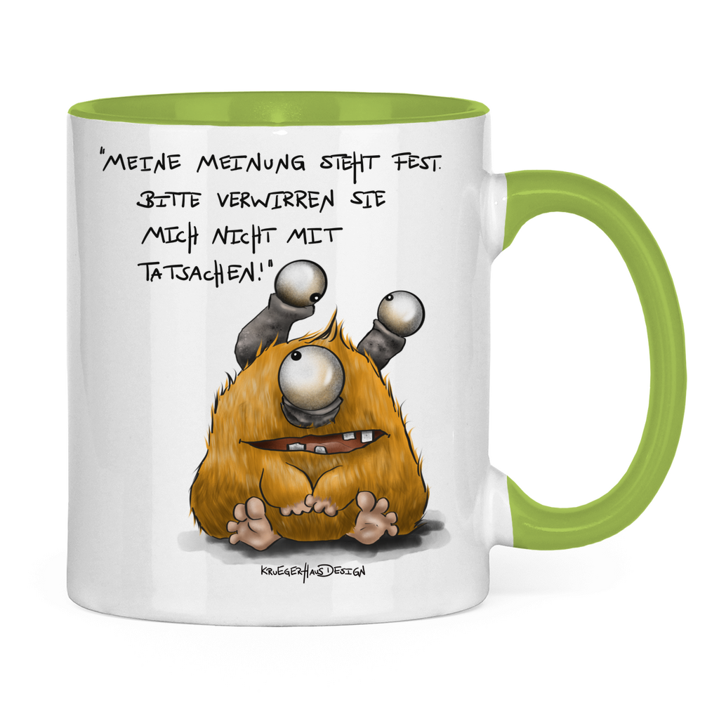 Tasse zweifarbig, Kaffeetasse, Teetasse, Kruegerhausdesign Monster mit Spruch, Meine Meinung steht fest!... #18