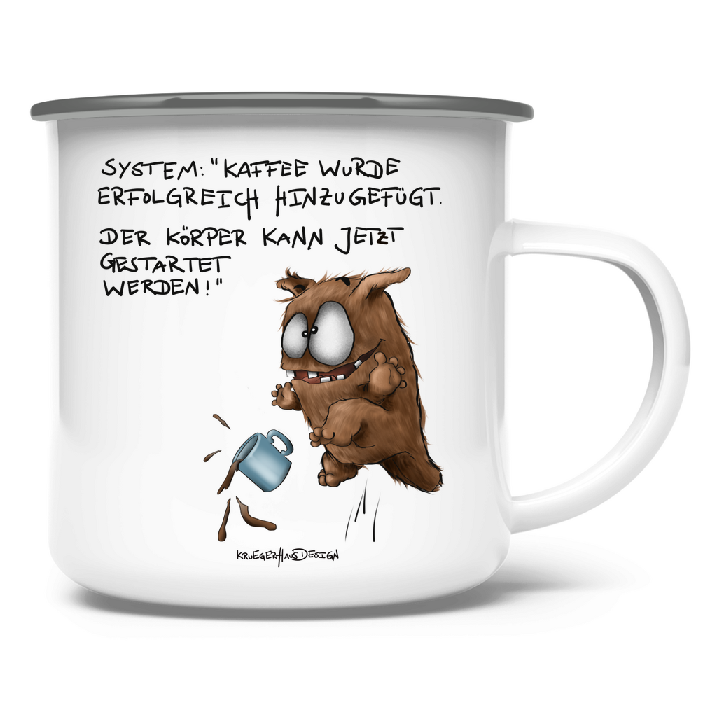 Emaille Tasse, Outdoor, Camping, Kruegerhausdesign mit Monster und Spruch, System: Kaffee wurde... #21