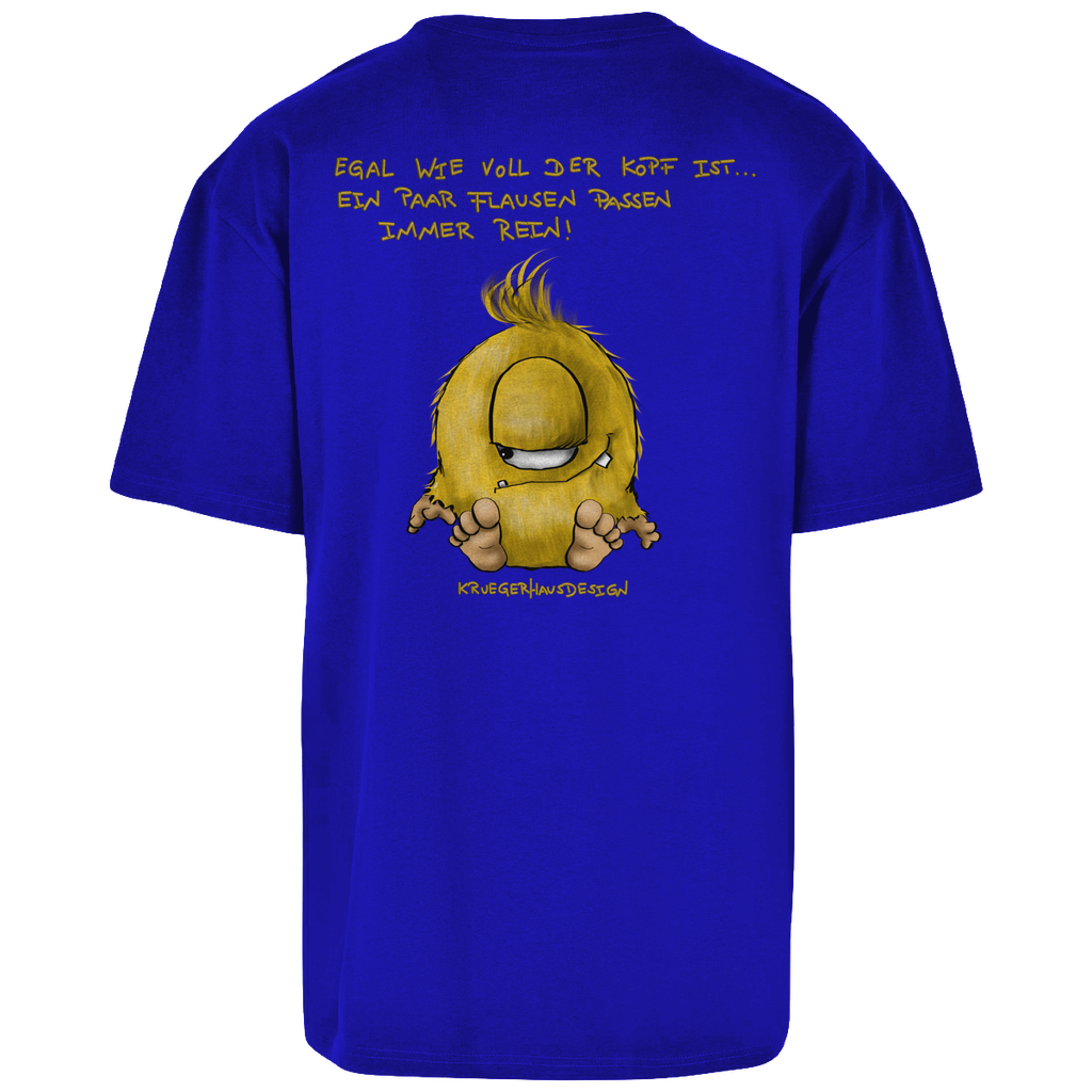 Oversize T-Shirt, Kruegerhausdesign Monster mit Spruch, Egal wie voll der Kopf ist, ein paar Flause... #79helluni