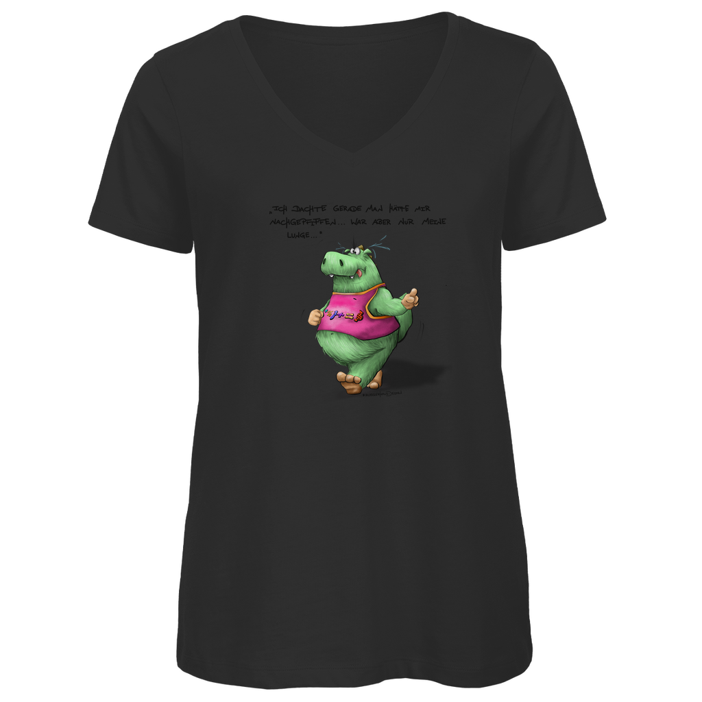 Damen Premium Bio V-Neck T-Shirt, slim fit,  Ich dachte gerade man hätte mir nachgepfiffen... war aber nur meine Lunge...