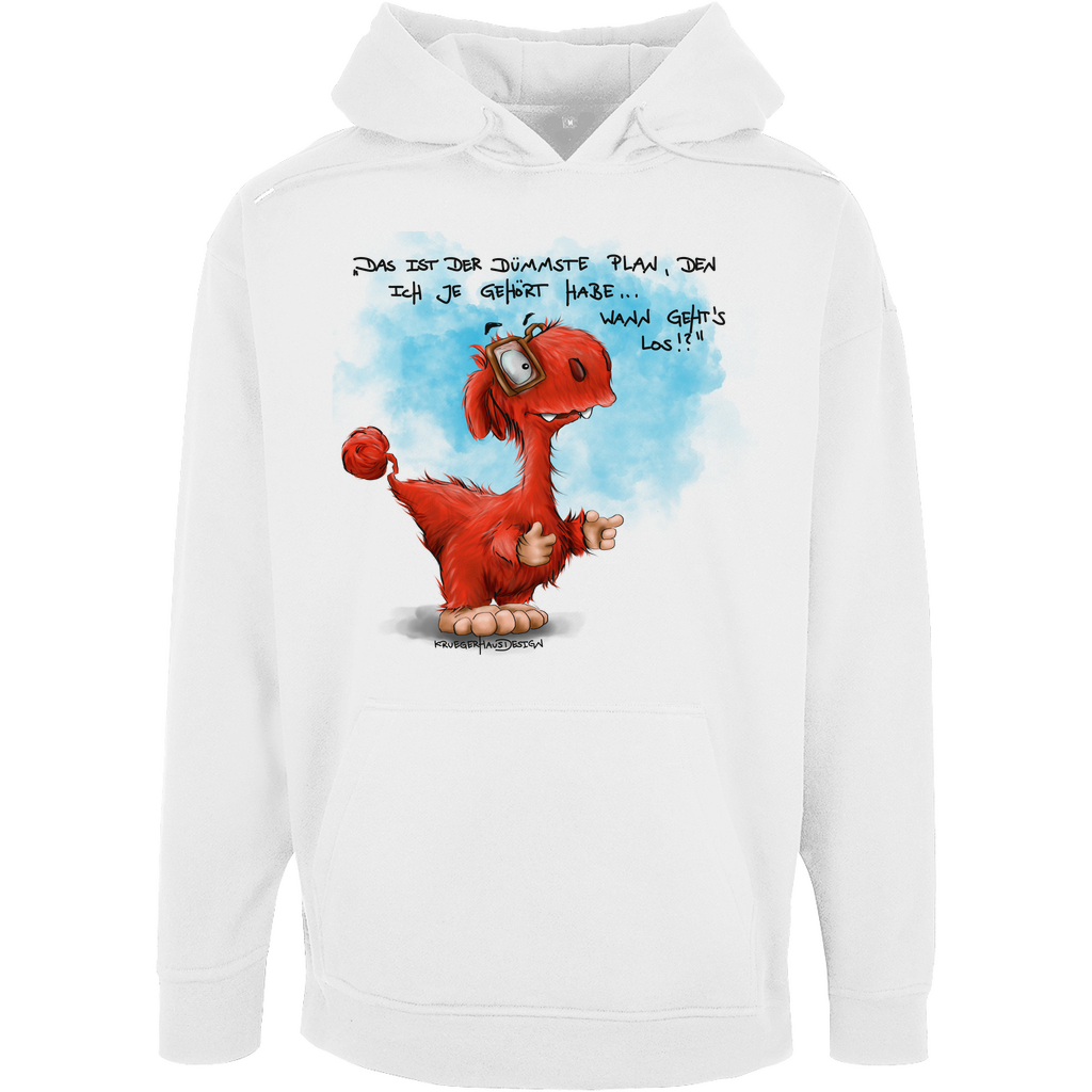 Unisex Oversize Hoodie, Kapuzen Pullover, Kruegerhausdesign Monster mit Spruch, Das ist der dümmste Plan...