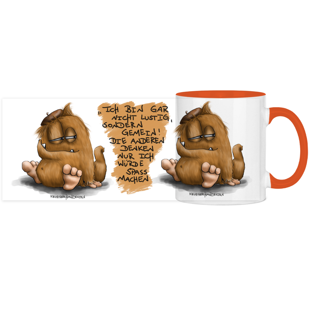 Tasse, Kaffeetasse, Teetasse, Kruegerhausdesign Monster mit Spruch, zweifarbig, 2. Variante, Ich bin gar nicht lustig...