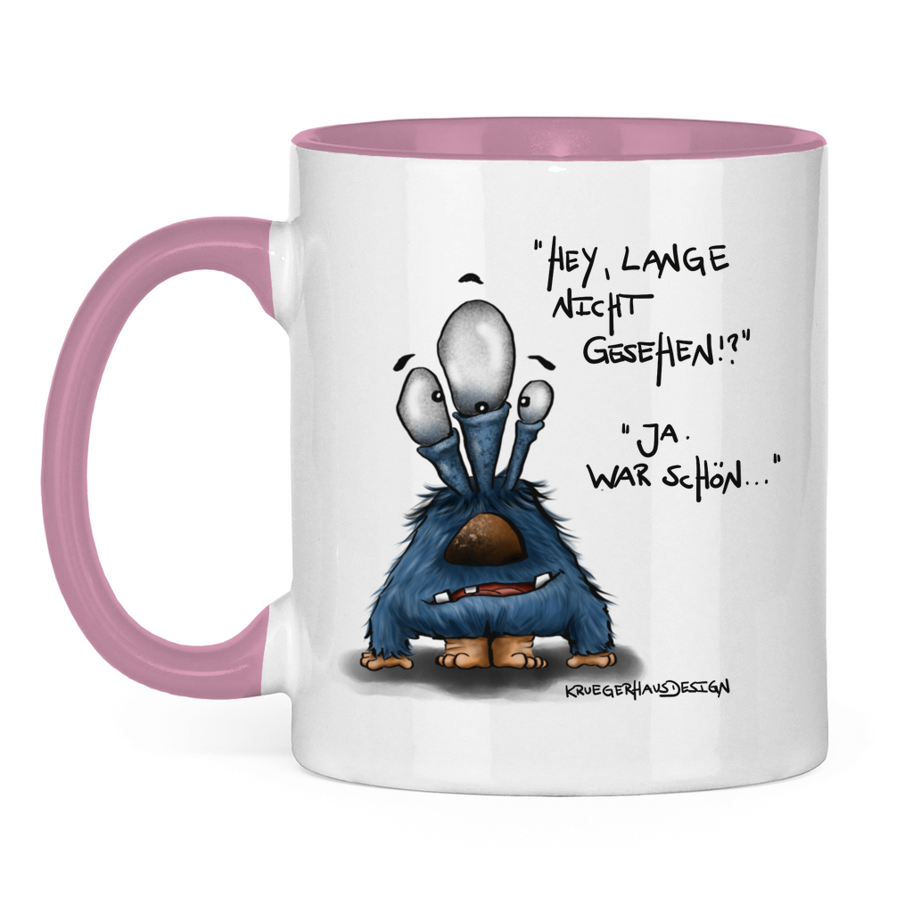 Tasse zweifarbig, Kaffeetasse, Teetasse, Kruegerhausdesign Monster mit Spruch, Hey, lange nicht gesehen!... #22